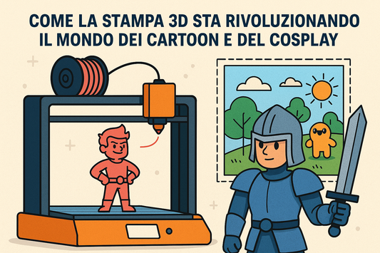 stampa 3D cosplay cartoon come la stampa sta rivoluzionando il mondo